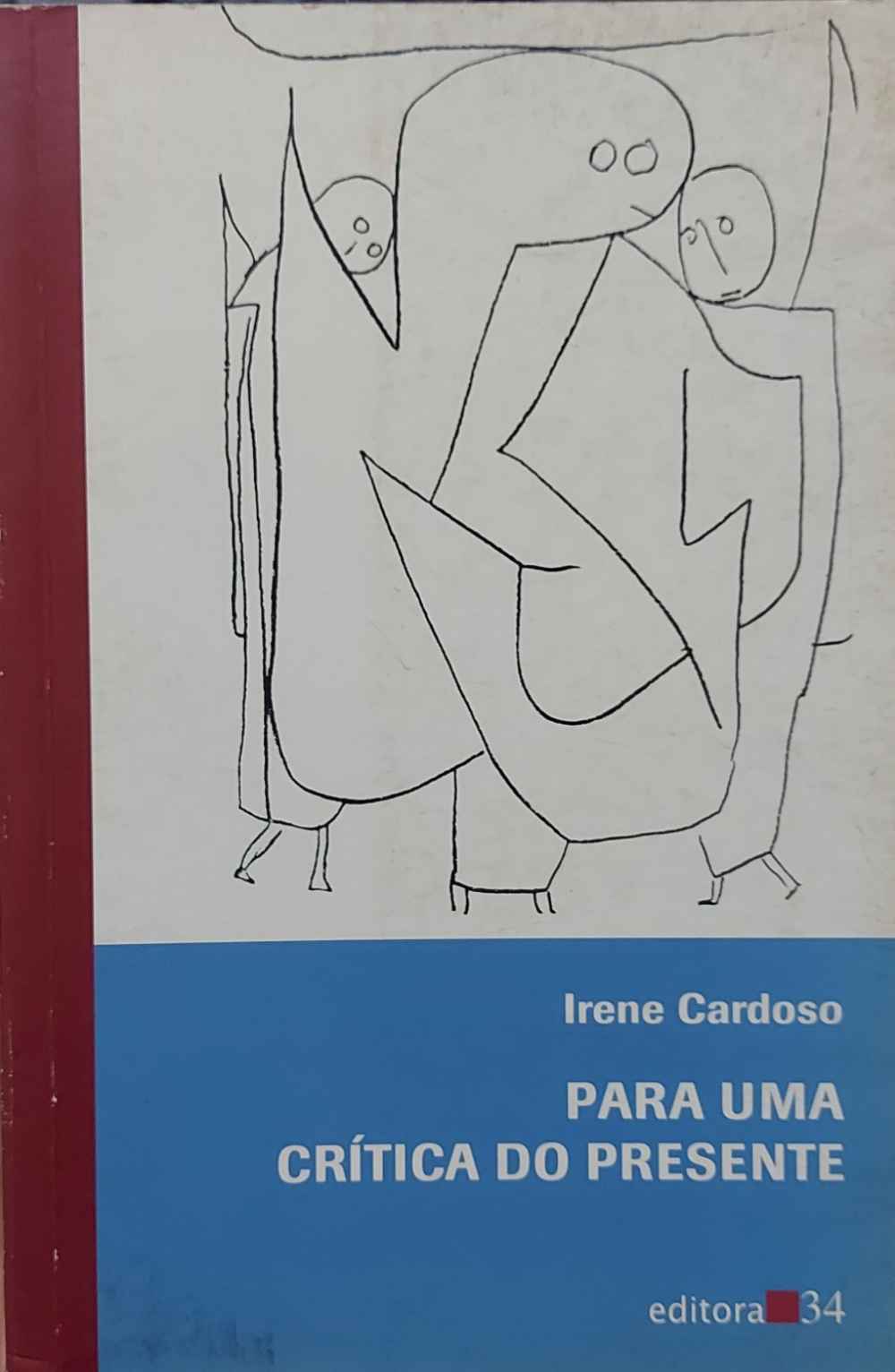 Capa de Para uma crítica do presente Irene Cardoso 