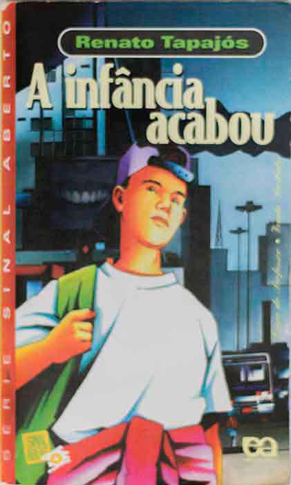 Capa de A INFÂNCIA ACABOU