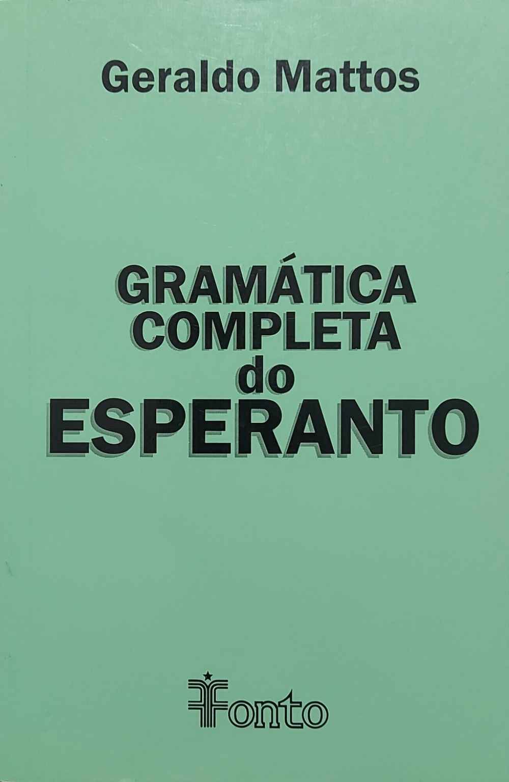 Capa de Gramática completa do esperanto Geraldo Mattos 