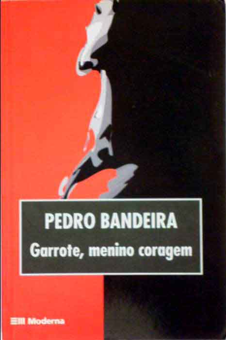 Capa de GARROTE, MENINO CORAGEM